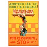 British Elections Poster Another Leg Up Liberal Party Vote Conservative Party