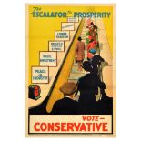 British Elections Poster Escalator To Prosperity Vote Conservative Party
