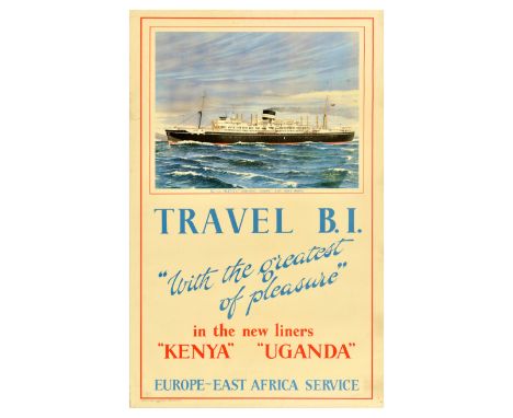 Original vintage travel advertising poster - Travel B.I. With the greatest of pleasure in the new Liners Kenya and Uganda on 