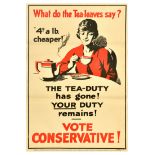 British Elections Poster Tea Duty Vote Conservative Party