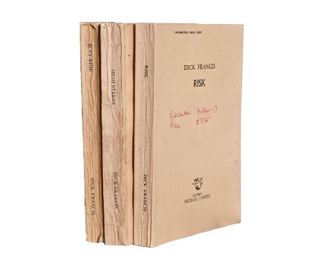 Francis (Dick), Risk,&nbsp;uncorrected proof copy, half-title signed and dedicated by the author, London: Michael Joseph, 197