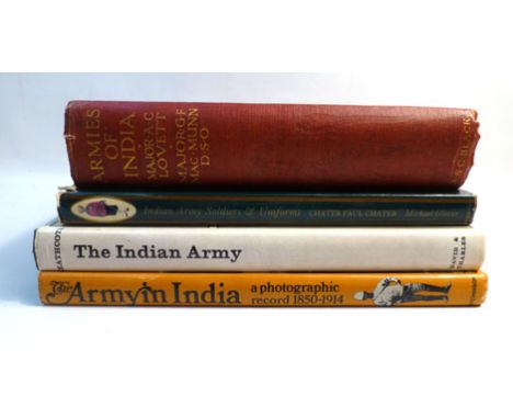 MacMunn G. & Lovett A. : The Armies of India, 1911. Text & colour plates. Together with : The Army of India. A Photographic R