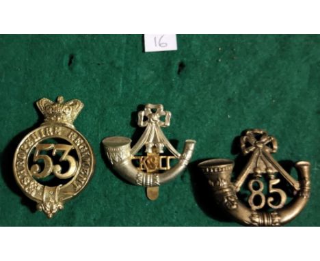 Kings Shropshire Light Infantry Cap Badge Plus two Glengarry Badges 53rd (Shropshire) Regiment of Foot  and The 85th Light In
