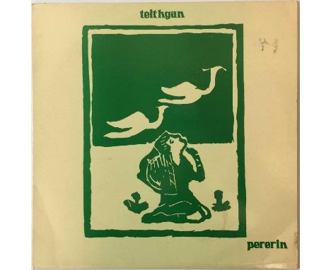 PEREIN - TEITHGAN LP UK 1981 (SYWM 230). Here we have a nice Welsh folk-rock rarity by the wonderful Pererin. Teithgan (SYWM 