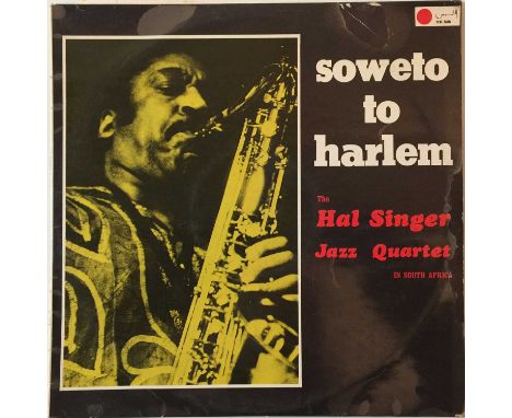 THE HAL SINGER JAZZ QUARTET - SOWETO TO HARLEM LP (ORIGINAL SOUTH AFRICAN RELEASE - THE SUN RECORDS GL 1849). Top South Afric
