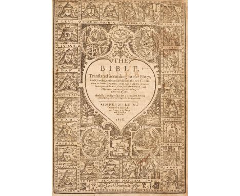 Bible [English]. The Bible. Translated according to the Ebrew and Greeke, and conferred with the best Translations in divers 