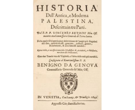 Berdini (Vincenzo). Historia Dell' Antica, e Moderna Palestina, descritta in tre parti, nella quale si ha particolare descrit