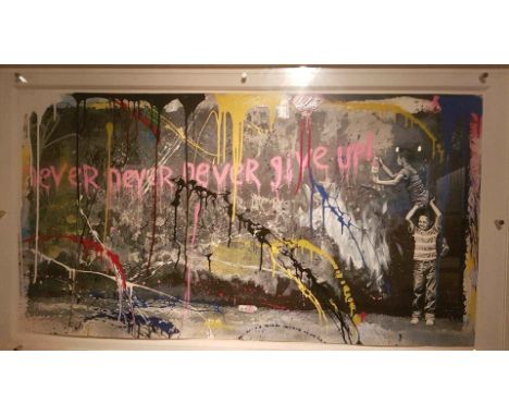 Never Never Never Give Up (Pink)Mr Brainwash Silkscreen & Mixed Media on Paper - Framed 127 x 95cmBorn in 1966 in Garges-les-