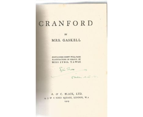 Cranford illustrator signed vintage hardback book by Elizabeth Gaskell and Illustrated by Syril Tawse. Published in 1929, thi