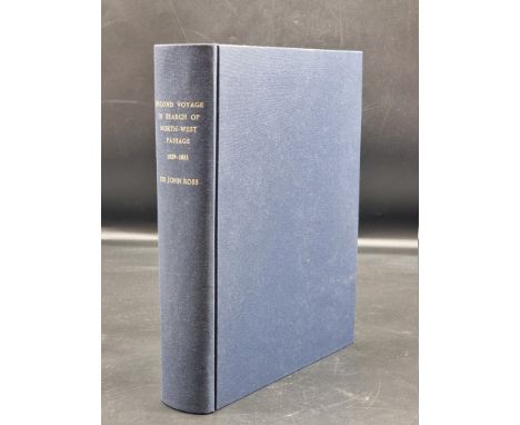 ROSS (Sir John):&nbsp;'Narrative of a Second Voyage in Search of a North-West Passage, and of a residence in the Arctic Regio