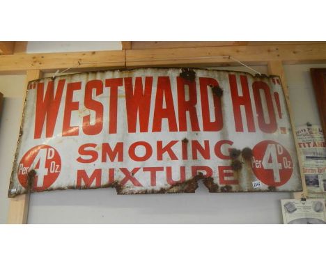 A Westward Ho! Smoking Mixture enamel sign, approximately 50 x 22.25 inches.