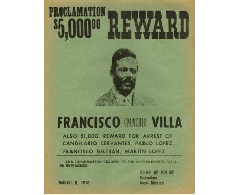 Artist: Mexican School. Title: "Pancho Villa Reward Poster [original hand-pulled &amp; printed "wanted" poster]". Medium: Lin