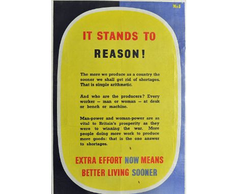 WWII Poster - His Majesty's Government 'It Stands To Reason' No.3 - an original WW2 poster for Central Office of Information,