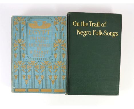 ° ° Scarborough, Dorothy - On The Trail of Negro Folk-Songs. 2nd printing. Publisher buckram with gilt letters direct on uppe