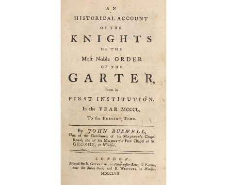 ° ° Buswell, John - An Historical Account of the Knights of The Most Noble Order of the Garter, 8vo, rebound half calf, marbl