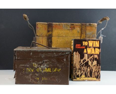 WWII wooden ammunition box together with a metal ammunition box and a signed copy of 'To win a war' by John Terraine, Sept 19