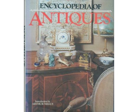 Arthur Negus hardback book Encyclopedia of Antiques by Arthur Negus 1976 published by Octopus Publishing Co in good condition