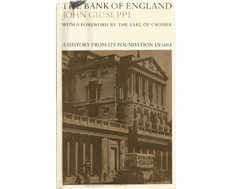 John Giuseppi hardback book The Bank of England - A History of its Foundation in 1694 First Edition 1966published by Evans Br