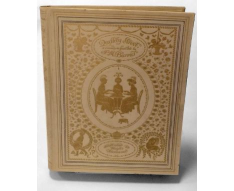 Thomson (Hugh). Quantity Street, a Comedy in Four Acts, by J.M. Barrie, 1913,  limited edition 720/1000, signed by the illust
