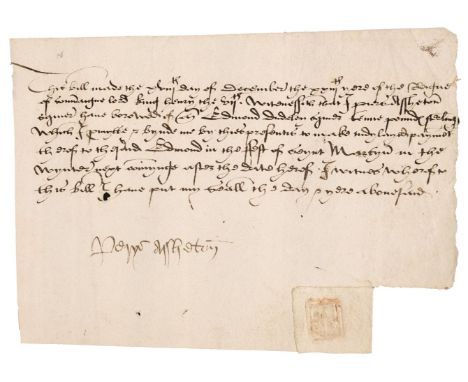 * Dudley (Edmund, c. 1462-1510), English administrator and a financial agent of King Henry VII. Document Signed by Piers Assh