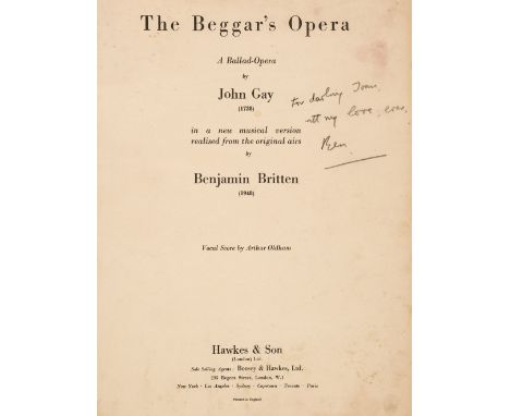 * Britten (Benjamin), English Composer. The Beggar's Opera, A Ballad-Opera by John Gay (1728) in a new musical version realis