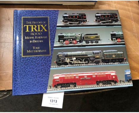 The History of Trix HO/OO Model Railways in Britain,&nbsp;Tony Matthewman, pub. New Cavendish Books, 1st ed. 1994, hardback w