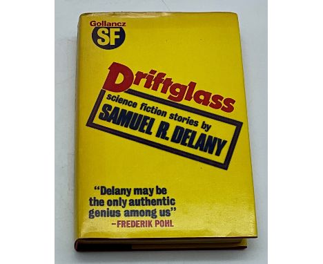 DRIFTGLASS BY SAMUEL R DELANY PUBLISHED BY GOLLANCZ 1978