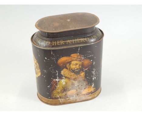 An early 20thC tin tea caddy, bearing the slogan "He to her a hero is and sweeter she than primroses", 22cm high