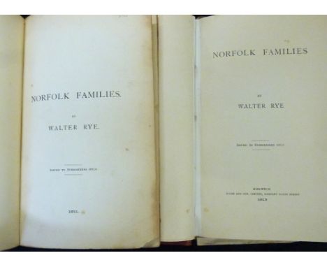 WALTER RYE: NORFOLK FAMILIES, Norwich, Goose &amp; Son, 1913-15, 1st edition, 6 parts complete in two, issued to subscribers,