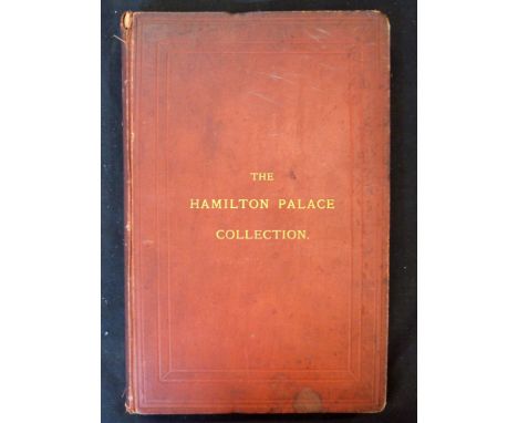 CATALOGUE OF THE COLLECTION OF PICTURES, WORKS OF ART AND DECORATIVE OBJECTS THE PROPERTY OF HIS GRACE THE DUKE OF HAMILTON, 