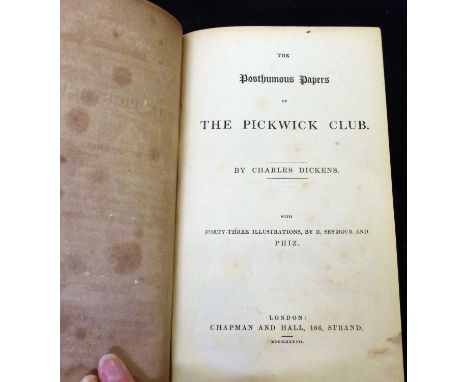CHARLES DICKENS: THE POSTHUMOUS PAPERS OF THE PICKWICK CLUB, ill R Seymour &amp; H K Browne, London, Chapman &amp; Hall, 1837