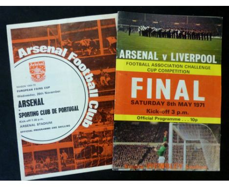 ARSENAL V LIVERPOOL 1971 FA Cup Final programme + Arsenal v Sporting Club de Portugal 1969 European Fairs Cup programme (2)  