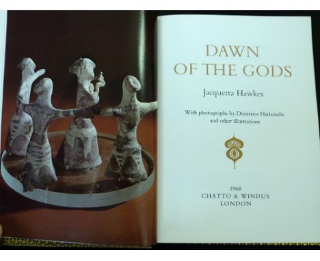 JACQUETTA HAWKES: DAWN OF THE GODS, London, The Arcadia Press, 1968, (265) (250), numbered and signed, 4to, original crushed 