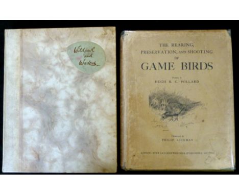 HUGH BERTIE CAMPBELL POLLARD: 2 titles: WILDFOWL AND WADERS, NATURE AND SPORT IN THE COASTLANDS, ill Frank Soughgate, London,