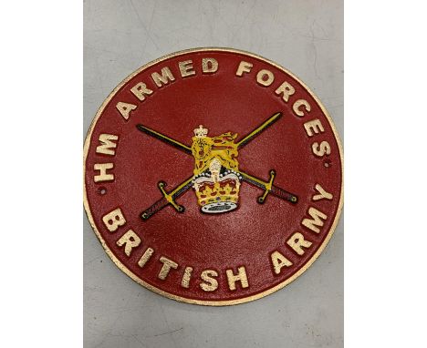 A CIRCULAR CAST ARMED FORCES BRITISH ARMY SIGN 