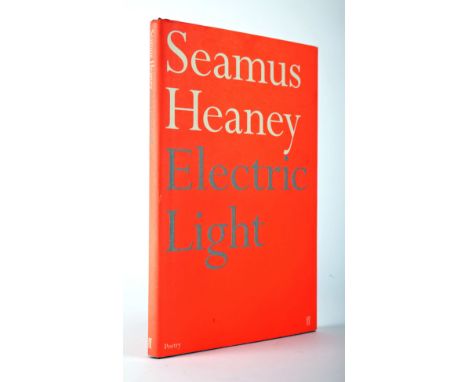 Heaney, Seamus. Electric Light. Faber &amp; Faber, London, 2001, 8vo. First edition. Signed and dated by the author, January 