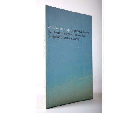 Heaney, Seamus. Anything Can Happen. TownHouse, Dublin, 2004, wraps. First edition. Signed by author on the title page. Fine.