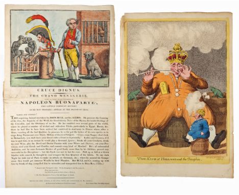 A collection of five late 18th and early 19th century hand-coloured, engraved cartoons. The King of Holland and the Dauphin; 