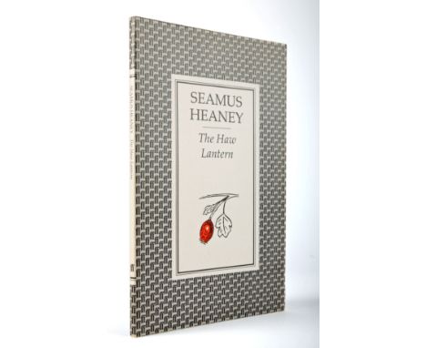 Heaney, Seamus. The Haw Lantern.  Faber &amp; Faber, London, 1987, 8vo, wraps. First edition, signed and dated by the author,