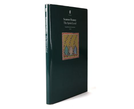 Heaney, Seamus. The Spirit Level. Faber &amp; Faber, London, 1996, 8vo. First edition, signed and dated Christmas 2003 by the