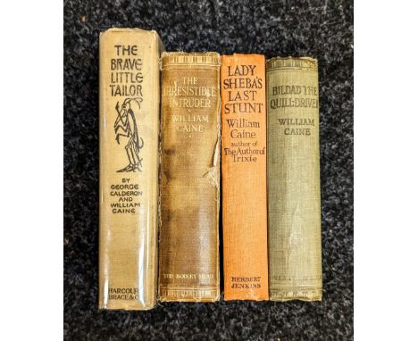 Collection of books by William Caine to include, The Brave Little Tailor, Edinburgh, 1923. Lady Sheba's Last stunt, London, M