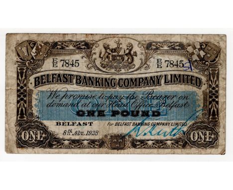 Northern Ireland, Belfast Banking Company Limited 1 Pound dated 8th November 1928, manuscript signature R. Keith, serial E/E 