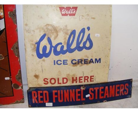 An old enamel Wall's Ice Cream sign, together with an original antique enamel Red Funnel Steamers sign 