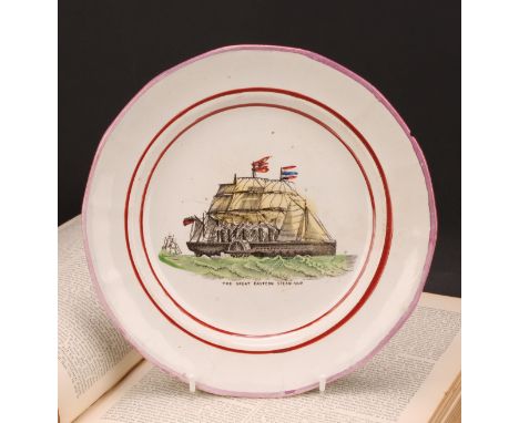 A Sunderland lustre prattware plate, The Great Eastern Steam-Ship, printed in sepia tones, picked out in hand tinted colours,