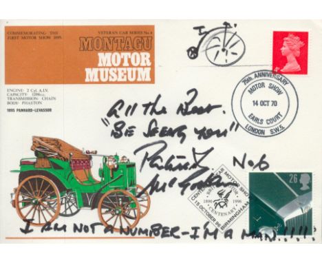 TV and Film. Irish American Actor Patrick McGoohan Signed Montagu Motor Museum First Day Cover. British Stamp with 14th Oct 1