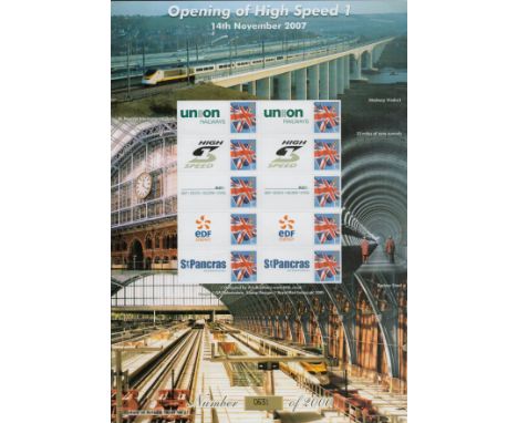 Opening of High Speed 1 Limited and First Edition Stamp Sheet featuring The Opening of High Speed 1 14th November 2007 with 1