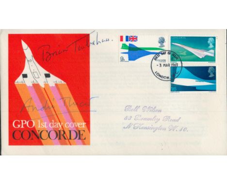 Andre Turcat (1921-2016) and Brian Trubshaw (1924-2001), Concorde Test pilots. A dual signed 'GPO Concorde' FDC, with a set o