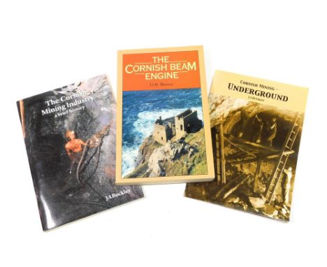 CORNISH MINING. 'The Cornish Beam Engine' by Barton & two booklets by J A Buckley.  Please note that all items in this auctio