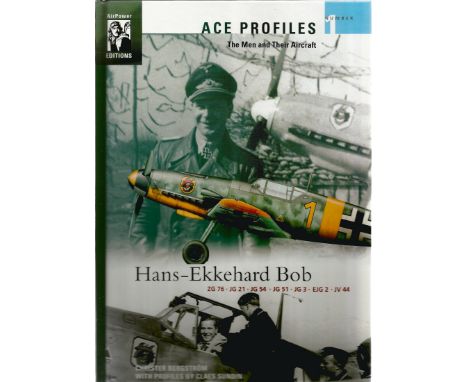 Ace Profiles The Men and Their Aircraft by Christer Bergstrom. Air Power Editions. First Edition. Limited Edition 38/250. Als