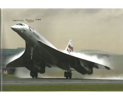 Concorde. A Signed 10x8 colour photo, signed by Norman Harry OBE. Concorde's famous droop nose cone was designed and built se